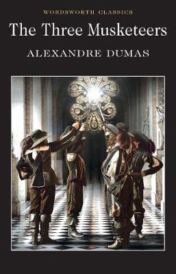 Dumas, Alexandre & Wren, Keith (University Of Kent At Cante & Barrow, William & Carabine, Dr Keith (University Of Kent A WORDSWORTH CLASSICS Alexandre Dumas: The Three Musketeers (Wordsworth Classics) [1992] paperback