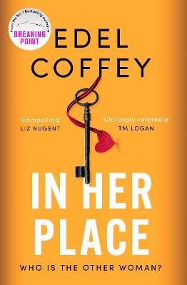 Edel Coffey BARGAIN CRIME FICTION Coffey Edel: In Her Place [2024] paperback