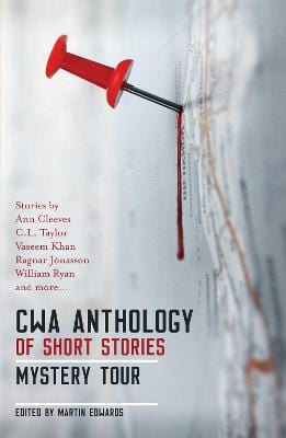 Edwards, Martin & Cleeves, Ann CRIME FICTION Martin Edwards: The CWA Short Story Anthology [2017] paperback