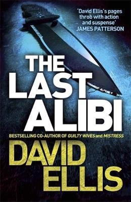 Ellis, David BARGAIN CRIME FICTION David Ellis: The Last Alibi [2014] paperback