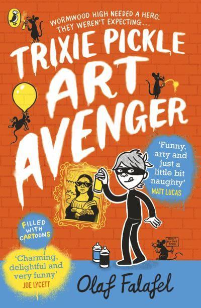 Falafel, Olaf CHILDRENS FICTION New Olaf Falafel: Trixie Pickle Art Avenger (Trixie Pickle Art Avenger, 1) [2022] paperback