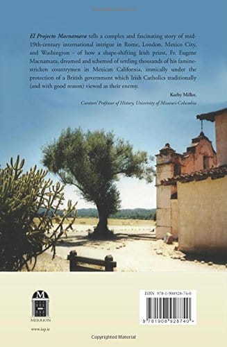 Fox, John BARGAIN IRISH HISTORY John Fox: 'El Proyecto Macnamara': The Maverick Irish Priest and the Race to Seize California 1844-1846 [2014] paperback