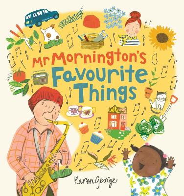 George, Karen CHILDRENS PICTURE BOOK New Karen George: Mr Mornington's Favourite Things [2023] paperback