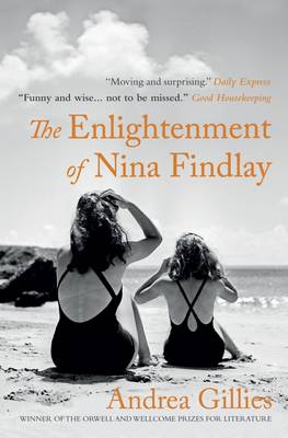 Gilles, Andrea BARGAIN FICTION PAPERBACK New Andrea Gilles: The Enlightenment of Nina Findlay [2015] paperback