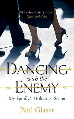 Glaser, Paul BARGAIN HISTORY New Paul Glaser: Dancing with the Enemy [2015] paperback