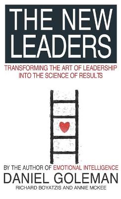Goleman, Daniel & Boyatzis, Richard E. & Mckee, Annie BUSINESS Daniel Goleman: The New Leaders [2003] paperback