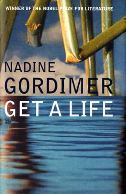 Gordimer, Nadine UNKNOWN Very Good Get a Life