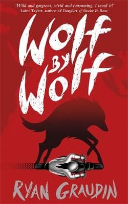 Graudin, Ryan BARGAIN CHILDRENS TEEN FICTION New Ryan Graudin: Wolf by Wolf: A BBC Radio 2 Book Club Choice [2015] paperback