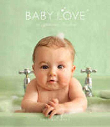 Hale, Rachel BARGAIN PARENTING Rachel Hale: Baby Love [2008] hardback