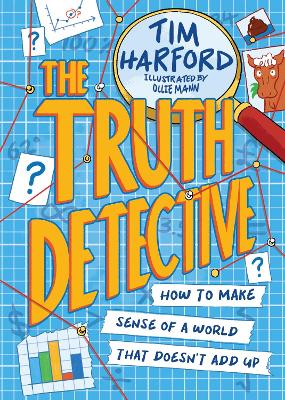 Harford, Tim & Mann, Ollie BARGAIN CHILDRENS REFERENCE New Tim Harford: The Truth Detective [2023] paperback