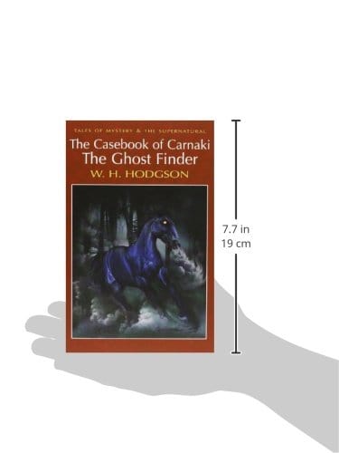 Hodgson, W.H. & Davies, David Stuart BARGAIN HORROR W.H. Hodgson: The Casebook of Carnacki The Ghost-Finder (Tales of Mystery & The Supernatural) [2006] paperback