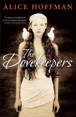 Hoffman, Alice UNKNOWN Alice Hoffman: The Dovekeepers [2012] paperback