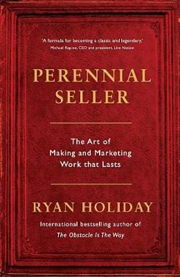 Holiday, Ryan BARGAIN BUSINESS New Ryan Holiday: Perennial Seller [2017] paperback