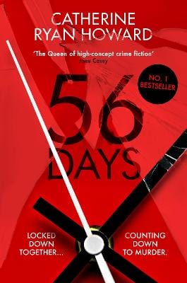 Howard, Catherine Ryan CRIME FICTION Catherine Ryan Howard: 56 Days [2022] paperback