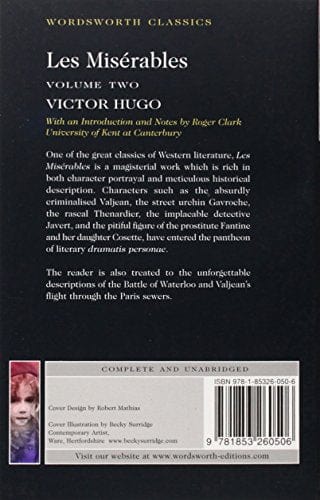 Hugo, Victor & Clark, Roger (University Of Kent At Cant & Wilbour, Charles E. & Carabine, Dr Keith (University Of Kent A WORDSWORTH CLASSICS Victor Hugo: Les Misérables Volume Two: 2 (Wordsworth Classics, Volume 2) [1994] paperback