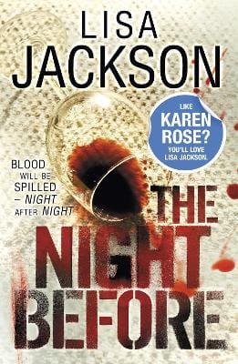 Jackson, Lisa CRIME FICTION Lisa Jackson: The Night Before [2013] paperback