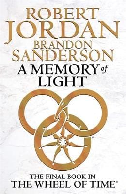 Jordan, Robert & Sanderson, Brandon BARGAIN SCIENCE FICTION FANTASY Robert Jordan: MEMORY OF LIGHT - - Z1 [2013] hardback