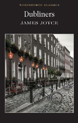 Joyce, James & Davies, Laurence (Dartmouth College, New & Carabine, Dr Keith (University Of Kent A WORDSWORTH CLASSICS James Joyce: Dubliners [1993] paperback