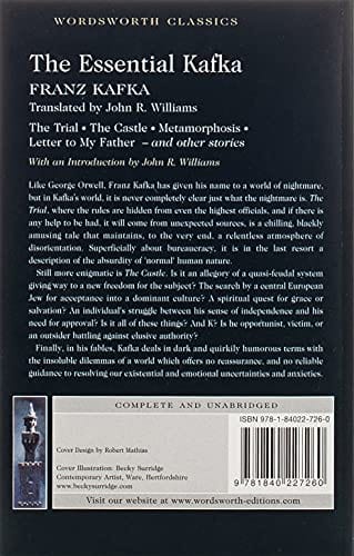 Kafka, Franz & Carabine, Dr Keith & Williams, John, R. & Williams, John, R WORDSWORTH CLASSICS Franz Kafka: The Essential Kafka: The Castle; The Trial; Metamorphosis and Other Stories (Wordsworth Classics) [2014] paperback