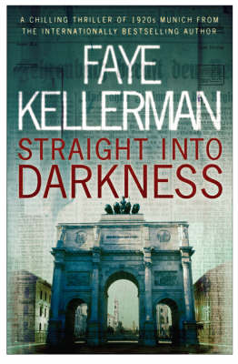 Kellerman, Faye CRIME FICTION Faye Kellerman: Straight into Darkness [2005] paperback