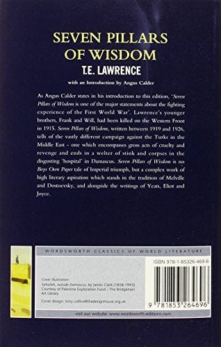 Lawrence, T E & Calder, Angus & Griffith, Tom WORDSWORTH CLASSICS T.E. Lawrence: Seven Pillars of Wisdom (Classics of World Literature) [1997] paperback