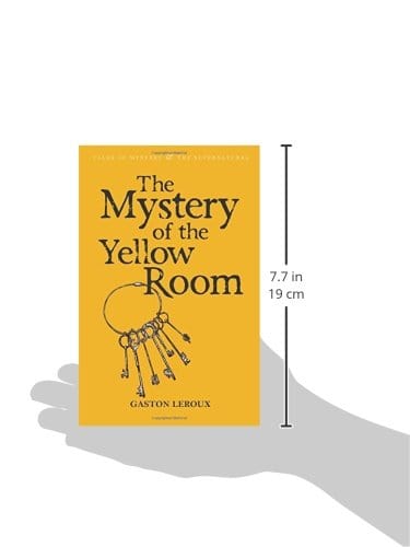 Leroux, Gaston & Valentine, Mark & Davies, David Stuart WORDSWORTH CLASSICS Gaston Leroux: The Mystery of the Yellow Room (Tales of Mystery & The Supernatural) [2010] paperback