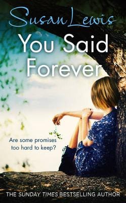 Lewis, Susan FICTION HARDBACK New Susan Lewis: You Said Forever [2017] paperback