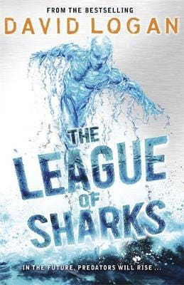 Logan, David CHILDRENS TEEN FICTION New David Logan: The League of Sharks [2014] paperback