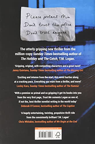 Logan, T.M. BARGAIN CRIME FICTION T.M. Logan: Trust Me: Your next big thriller obsession - from the Sunday Times bestselling author of THE HOLIDAY and THE CATCH [2021] hardback