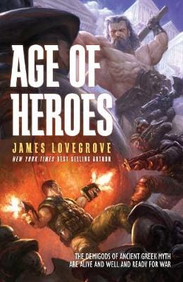 Lovegrove, James SCIENCE FICTION FANTASY James Lovegrove: Age of Heroes [2016] paperback