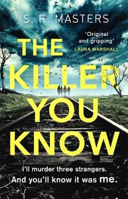 Masters, S R BARGAIN CRIME FICTION S R Masters: KILLER YOU KNOW Z1 [2019] paperback