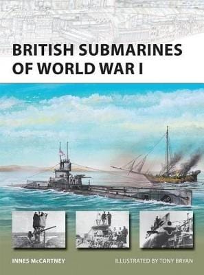Innes Mccartney: British Submarines of World War I [2008] paperback ...