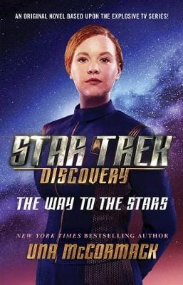 Mccormack, Una BARGAIN SCIENCE FICTION FANTASY New Una Mccormack: Star Trek: Discovery: The Way to the Stars (Volume 4) [2019] paperback