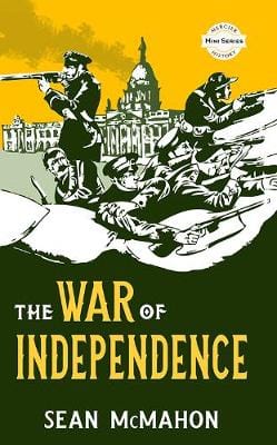 Mcmahon, Sean BARGAIN IRISH HISTORY New Sean Mcmahon: The War of Independence [2019] paperback