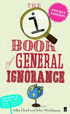 Mitchinson, John & Lloyd, John PUZZLES & GAMES John Mitchinson: Qi: the Pocket Book of General Ignorance [2008] paperback