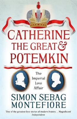 Montefiore, Simon Seb BARGAIN HISTORY Simon Seb Montefiore: Catherine the Great and Potemkin [2016] paperback