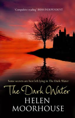 Moorhouse, Helen BARGAIN FICTION PAPERBACK Helen Moorhouse: The Dark Water [2013] paperback