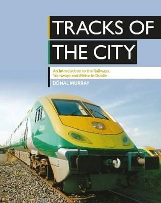 Murray, Donal BARGAIN IRISH INTEREST Donal Murray: Tracks of the City [2014] paperback