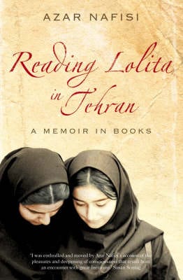 Nafisi, Azar BIOGRAPHY Azar Nafisi: Reading "Lolita" in Tehran [2004] paperback