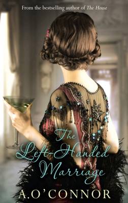 O'connor, A. UNKNOWN Very Good The Left-Handed Marriage