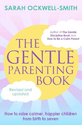 Ockwell-Smith, Sarah BARGAIN HEALTH New Sarah Ockwell-Smith: The Gentle Parenting Book [2023] paperback