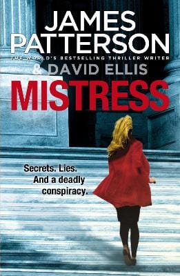 Patterson, James CRIME FICTION James Patterson: Mistress [2014] paperback