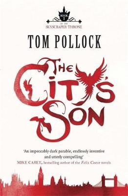 Pollock, Tom BARGAIN SCIENCE FICTION FANTASY New Tom Pollock: The City's Son [2013] paperback