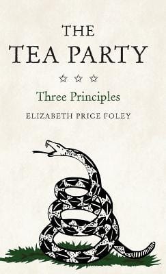 Price Foley, Elizabeth (Florida Internat HISTORY Elizabeth (Florida Internat Price Foley: The Tea Party [2012] hardback