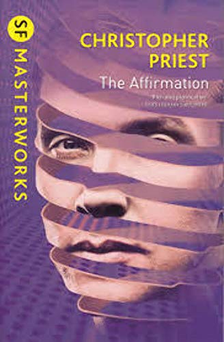 Priest, Christopher BARGAIN SCIENCE FICTION FANTASY Christopher Priest: The Affirmation [2013] paperback