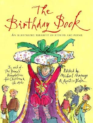 Prince's Trust & Morpurgo, Michael & Blake, Quentin UNKNOWN Good The Birthday Book