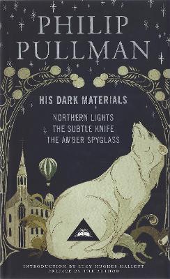 Pullman, Philip & Hughes-Hallett, Lucy CHILDRENS FICTION Philip Pullman: His Dark Materials Trilogy Everyman W3 [2011] hardback