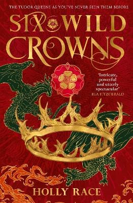 Race, Holly PREORDER FICTION New Holly Race: Six Wild Crowns [2025] paperback