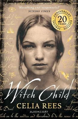 Rees, Celia CHILDRENS TEEN FICTION Celia Rees: Witch Child [2020] paperback