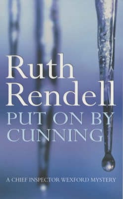 Rendell, Ruth UNKNOWN Ruth Rendell: Put On By Cunning [1994] paperback